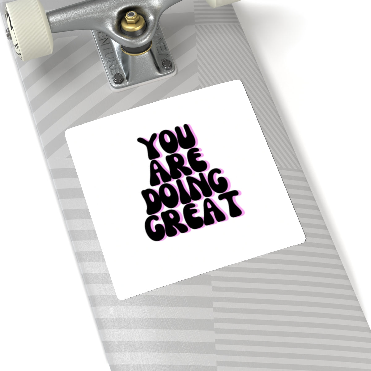 You are doing great sticker