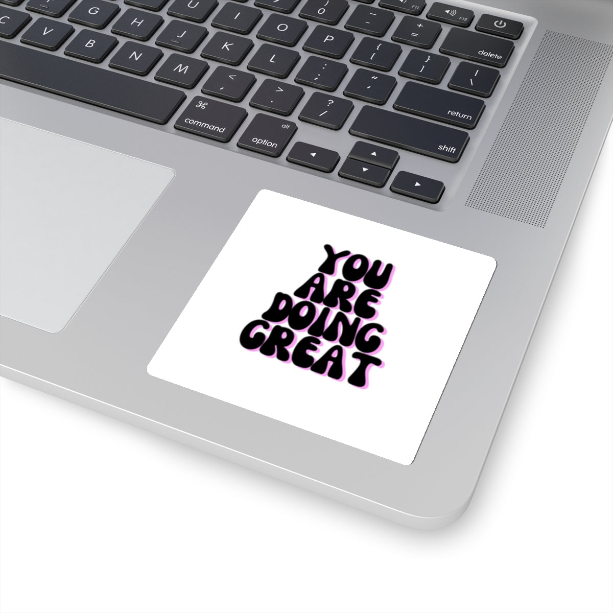You are doing great sticker