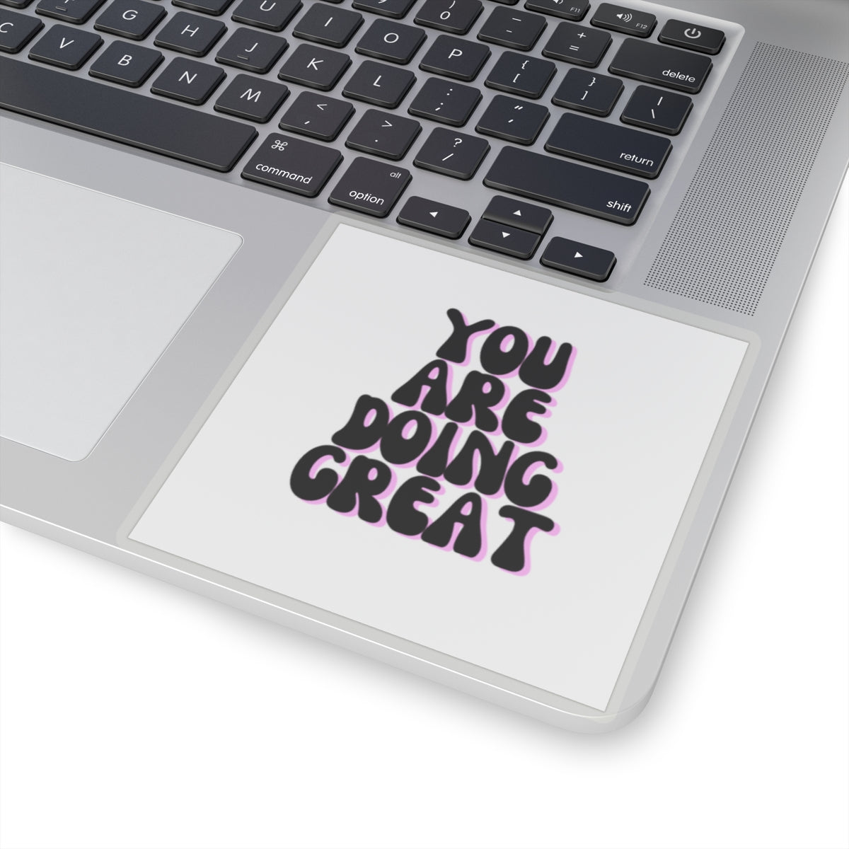 You are doing great sticker