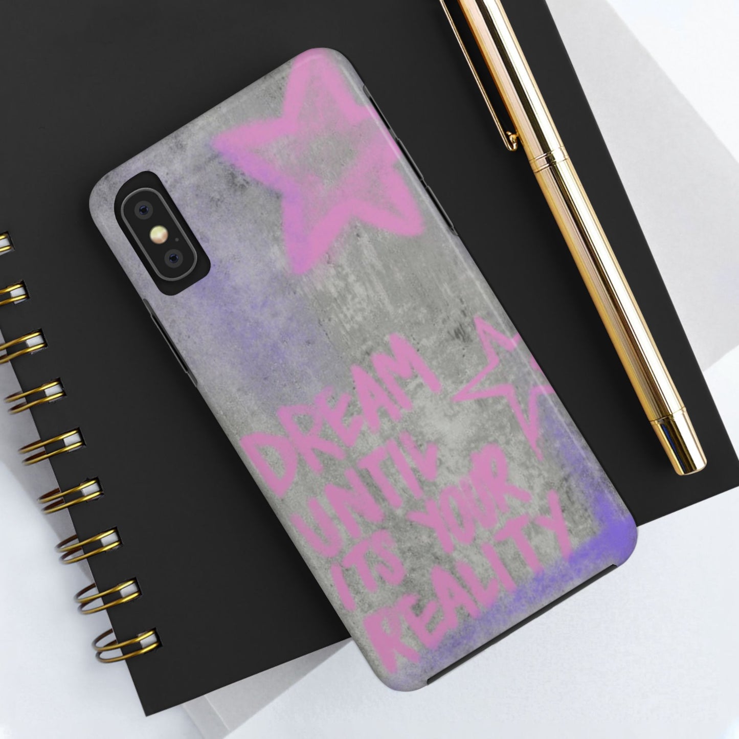 Dream Until its Your Reality Phone Case