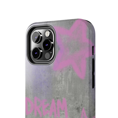 Dream Until its Your Reality Phone Case