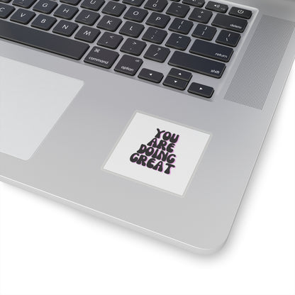 You are doing great sticker