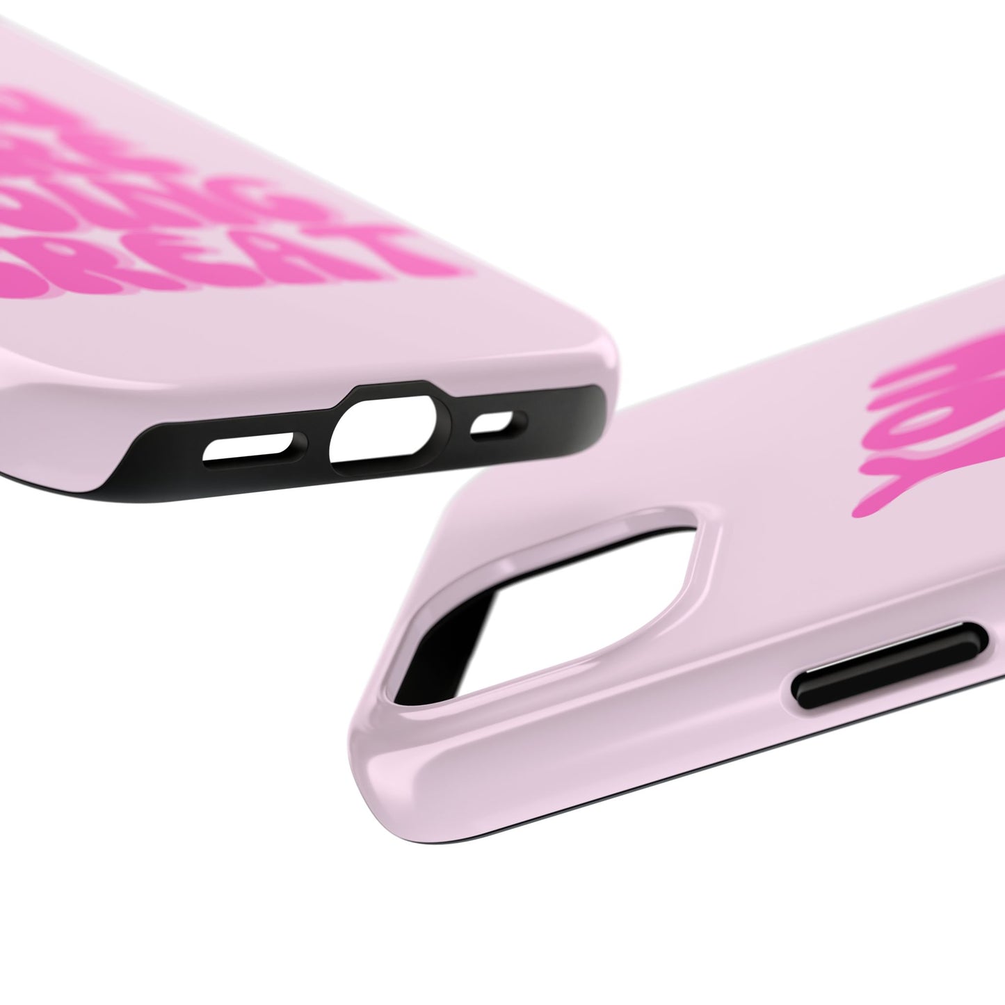 You Are Doing Great Phone Case