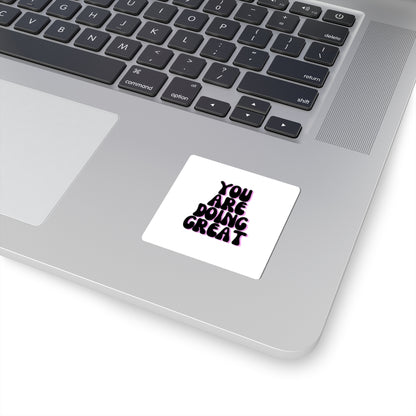 You are doing great sticker