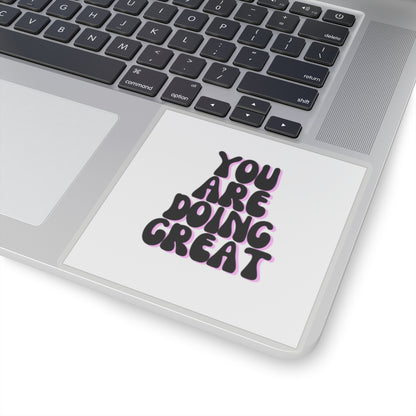 You are doing great sticker